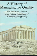 A history of managing for quality